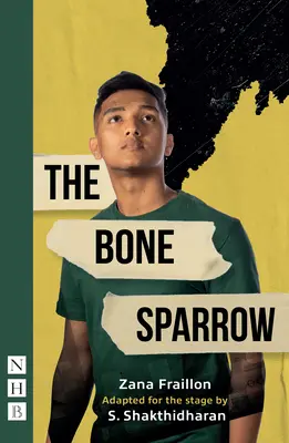 Kostný vrabec (Moderné hry NHB) - Bone Sparrow (NHB Modern Plays)