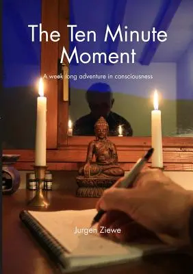 Desaťminútová chvíľa - The Ten Minute Moment