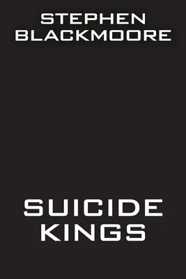 Králi samovrahov - Suicide Kings