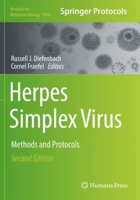 Vírus herpes simplex: Metódy a protokoly - Herpes Simplex Virus: Methods and Protocols
