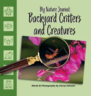 Zvieratá a živočíchy na dvore - Backyard Critters & Creatures