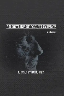 Náčrt okultnej vedy - An Outline of Occult Science
