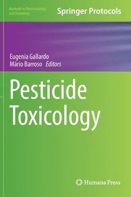 Toxikológia pesticídov - Pesticide Toxicology