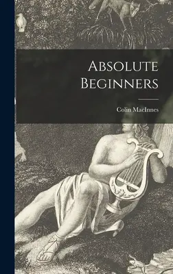 Úplní začiatočníci - Absolute Beginners