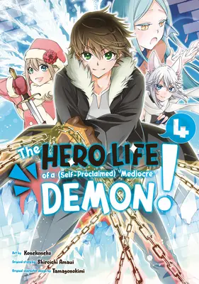 Hrdinský život (samozvaného) priemerného démona! 4 - The Hero Life of a (Self-Proclaimed) Mediocre Demon! 4