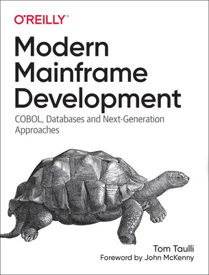 Moderný vývoj Mainframe: Cobol, databázy a prístupy novej generácie - Modern Mainframe Development: Cobol, Databases, and Next-Generation Approaches