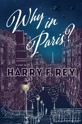 Prečo práve v Paríži? - Why in Paris?