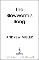 Pieseň pomalého červa - Slowworm's Song