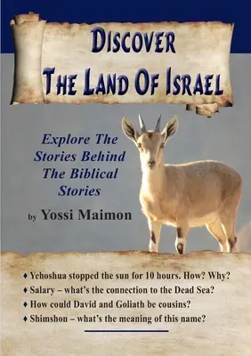 Objavte krajinu Izrael: Preskúmajte príbehy, ktoré sa skrývajú za biblickými príbehmi - Discover The Land Of Israel: Explore The Stories Behind The Biblical Stories