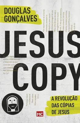 JežišKópia: A revoluo das cpias de Jesus - JesusCopy: A revoluo das cpias de Jesus