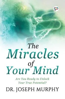 Zázraky vašej mysle - The Miracles of Your Mind