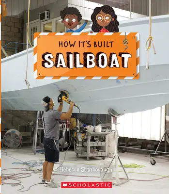Plachetnica (Ako sa stavia) - Sailboat (How It's Built)