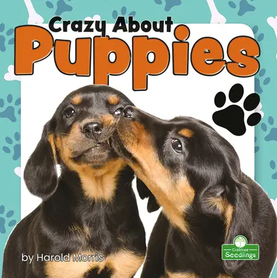 Blázni do šteniatok - Crazy about Puppies