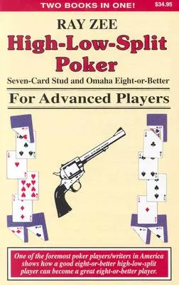 High-Low-Split Poker, Seven-Card Stud a Omaha Eight-Or-Better pre pokročilých hráčov - High-Low-Split Poker, Seven-Card Stud and Omaha Eight-Or-Better for Advanced Players