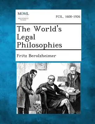 Svetové právne filozofie - The World's Legal Philosophies