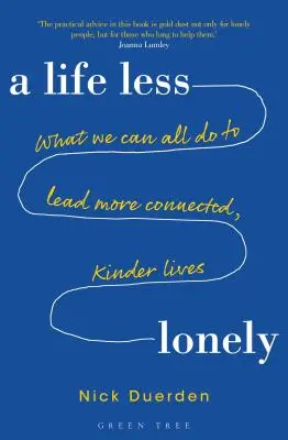 Život menej osamelý - A Life Less Lonely