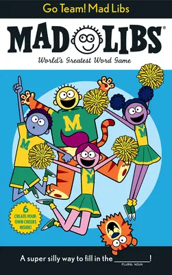 Do toho! Mad Libs: Najväčšia slovná hra na svete - Go Team! Mad Libs: World's Greatest Word Game