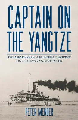 Kapitán na rieke Jang-c'-ťiang - Captain on the Yangtze