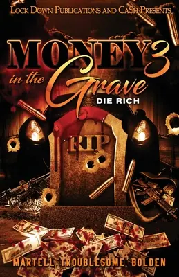 Peniaze v hrobe 3 - Money in the Grave 3