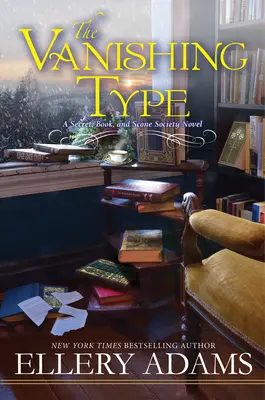 Miznúci typ: Pôvabná knižná záhada - The Vanishing Type: A Charming Bookish Cozy Mystery