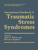 Medzinárodná príručka traumatických stresových syndrómov - International Handbook of Traumatic Stress Syndromes