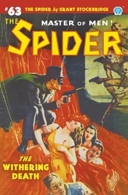 Pavúk #63: Uvädajúca smrť - The Spider #63: The Withering Death