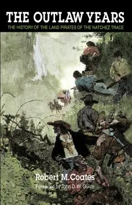 Roky zbojníkov - The Outlaw Years