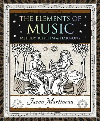 Prvky hudby: Melódia, rytmus a harmónia - The Elements of Music: Melody, Rhythm & Harmony