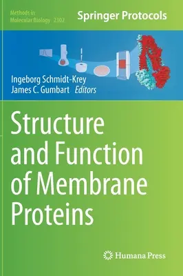 Štruktúra a funkcia membránových proteínov - Structure and Function of Membrane Proteins