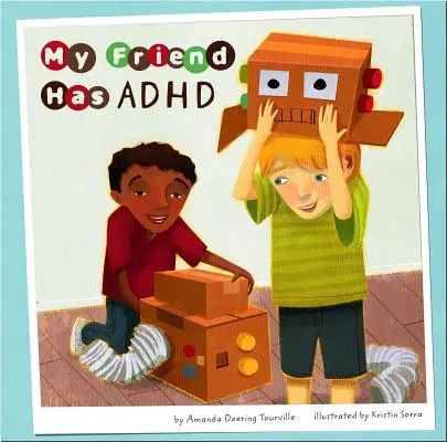 Môj priateľ má ADHD - My Friend Has ADHD