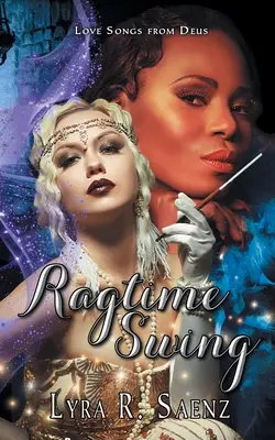 Ragtime Swing: Nocturne Symphony Novella - Ragtime Swing: A Nocturne Symphony Novel