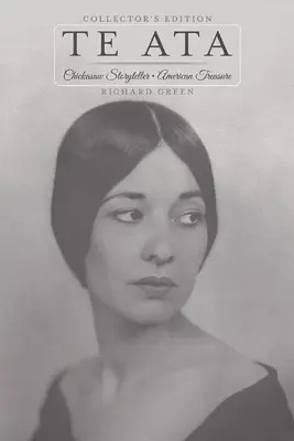 Te Ata: Americký poklad - zberateľské vydanie: Čikasovia - rozprávač príbehov - Te Ata: Chickasaw Storyteller, American Treasure Collector's Edition