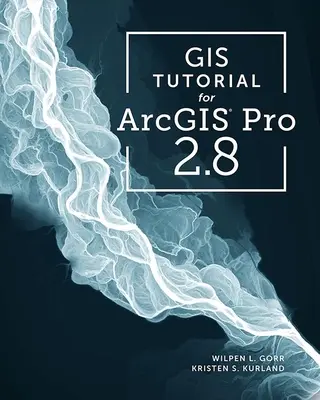 Výukový program GIS pre Arcgis Pro 2.8 - GIS Tutorial for Arcgis Pro 2.8