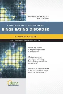 Otázky a odpovede o poruchách príjmu potravy - Questions & Answers about Binge Eating Disorders
