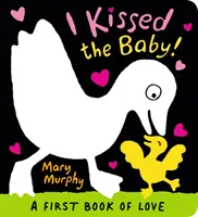 Pobozkal som bábätko! - I Kissed the Baby!