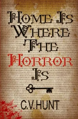 Domov je tam, kde je hrôza - Home Is Where the Horror Is