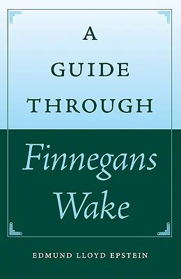 Sprievodca po knihe Finnegans Wake - A Guide Through Finnegans Wake