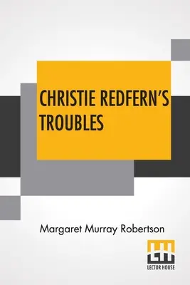 Problémy Christie Redfernovej - Christie Redfern's Troubles
