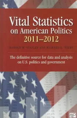 Životná štatistika americkej politiky 2011-2012 - Vital Statistics on American Politics 2011-2012