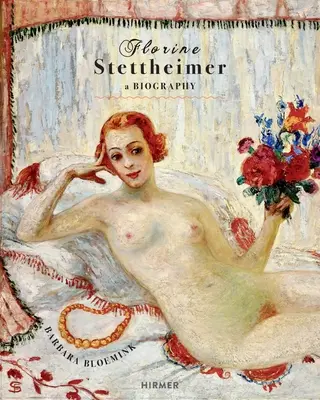 Florine Stettheimer: Životopis - Florine Stettheimer: A Biography