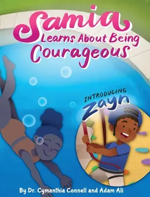 Samia sa učí o odvahe - Samia Learns about Being Courageous
