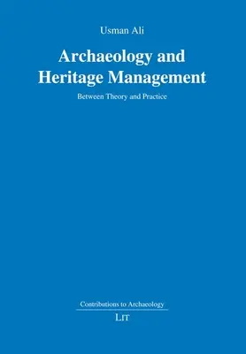 ARCHEOLÓGIA A MANAŽMENT KULTÚRNEHO DEDIČSTVA - ARCHAEOLOGY & HERITAGE MANAGEMENT