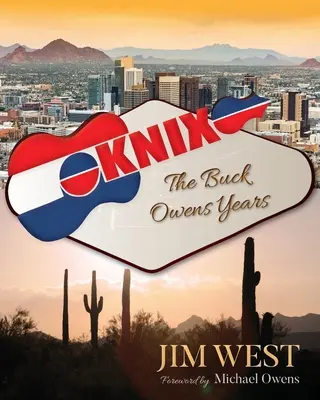 Knix: Roky Bucka Owensa - Knix: The Buck Owens Years