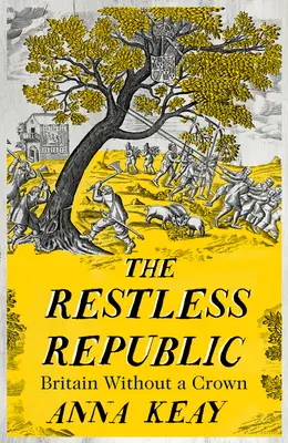 Nepokojná republika - Británia bez koruny - Restless Republic - Britain without a Crown