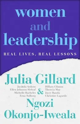 Ženy a vodcovstvo: Skutočné životy, skutočné lekcie - Women and Leadership: Real Lives, Real Lessons
