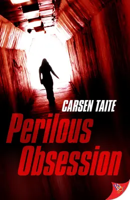 Nebezpečná posadnutosť - Perilous Obsession