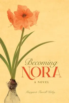 Stať sa Norou - Becoming Nora