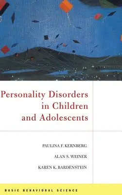 Poruchy osobnosti u detí a dospievajúcich - Personality Disorders in Children and Adolescents
