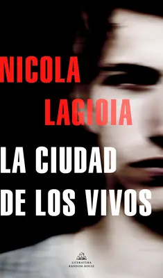 La Ciudad de Los Vivos / Mesto živých - La Ciudad de Los Vivos / The City of the Living