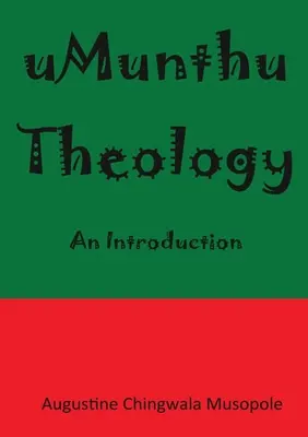 Teológia umunthu: Úvod do problematiky - Umunthu Theology: An Introduction